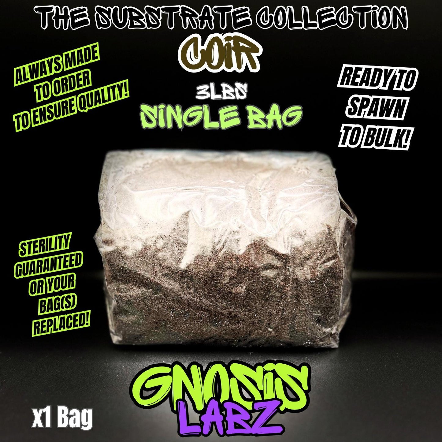 3lb Bag of Organic Coco Coir Substrate - Sterilized and Never Pasteurized for Best Quality! Ready to Spawn to Bulk! - Gnosis Labz Gnosis Labz