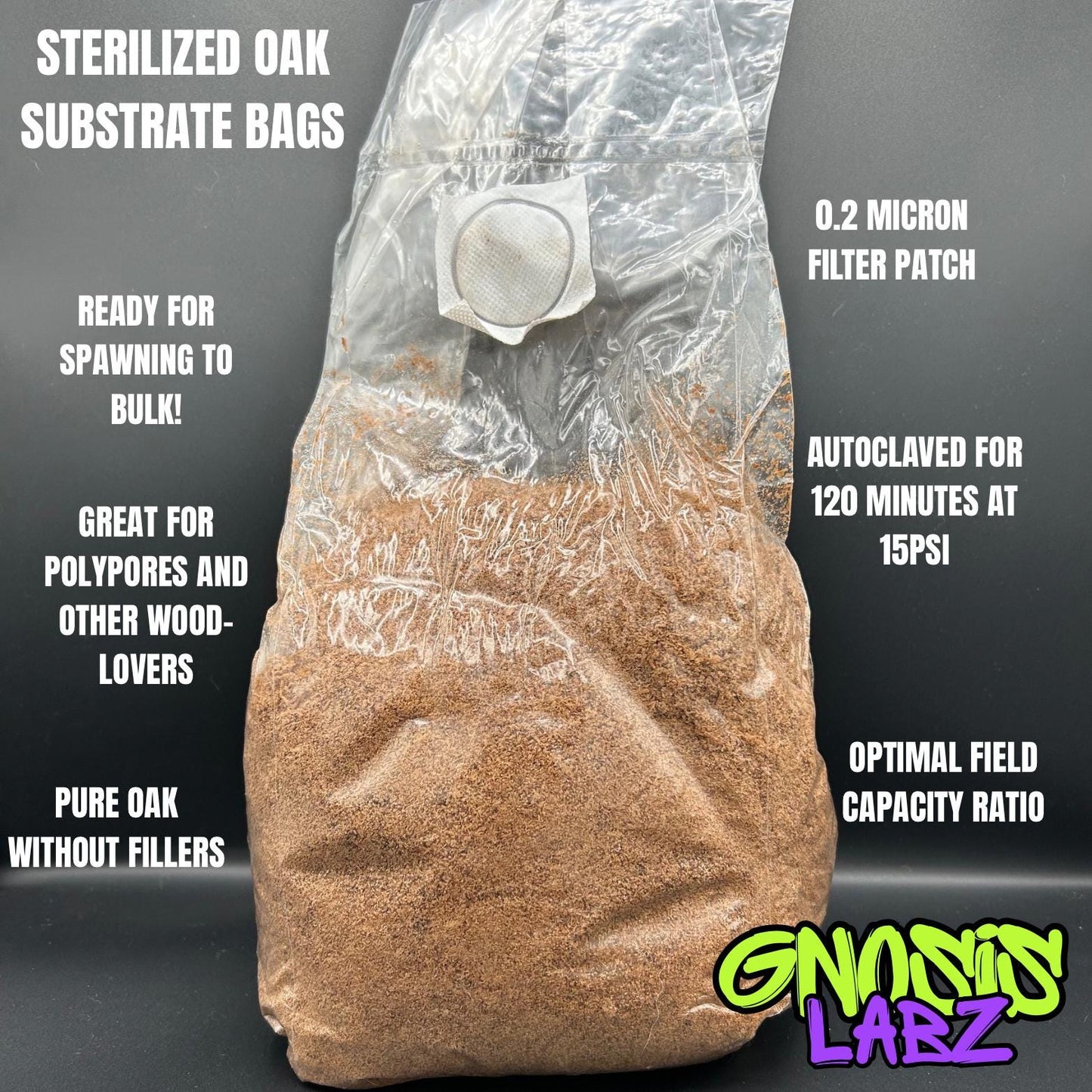 3 lb Oak Wood Substrate Bag | Sterile Bulk Substrate - Gnosis Labz