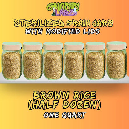 6-Pack Brown Rice Quart Jars | Sterilized Grain Spawn - Gnosis Labz
