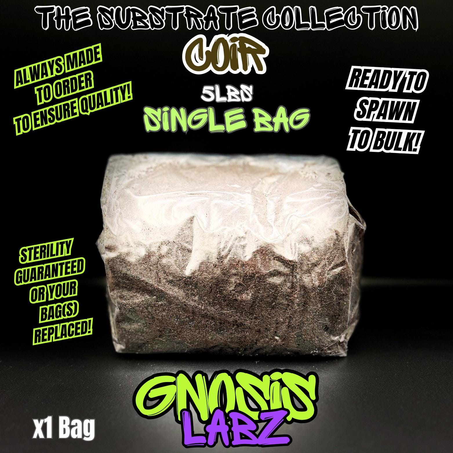 5lb Bag of Organic Coco Coir Substrate - Sterilized and Never Pasteurized for Best Quality! Ready to Spawn to Bulk! - Gnosis Labz Gnosis Labz